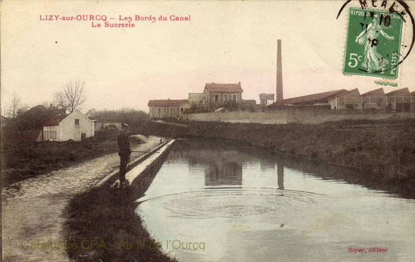 LIZY-sur-OURCQ - Les Bords du Canal La Sucrerie
